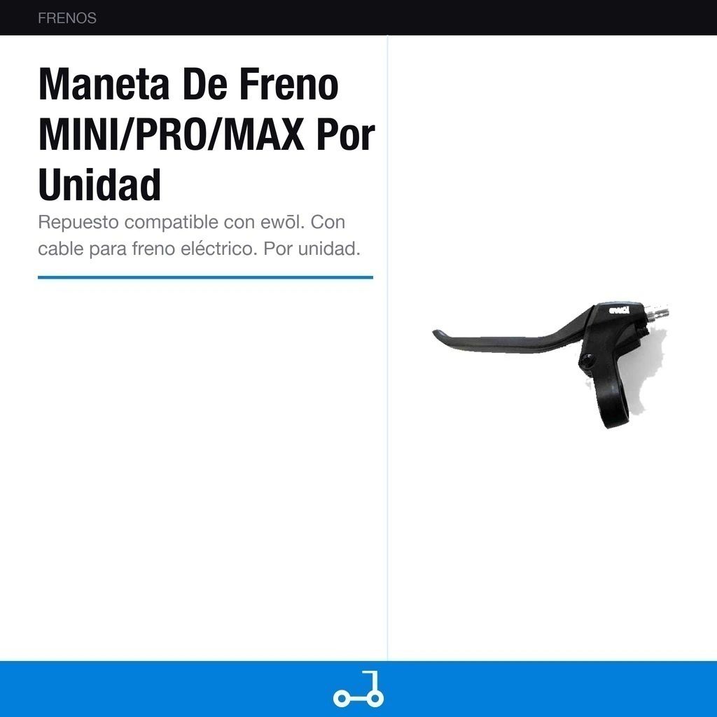 Maneta De Freno MINI/PRO/MAX Por Unidad